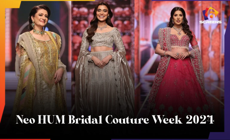 Neo HUM Bridal Couture Week 2024