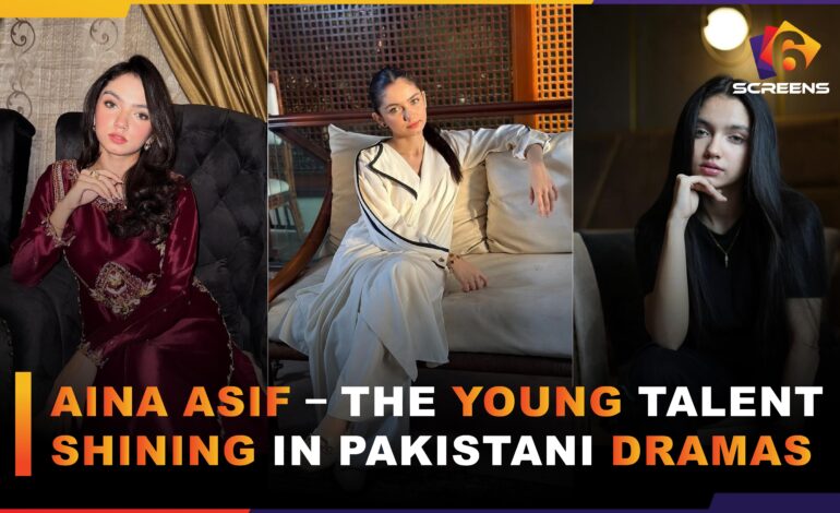Aina Asif – The New Rising Star of Pakistani Drama Industry