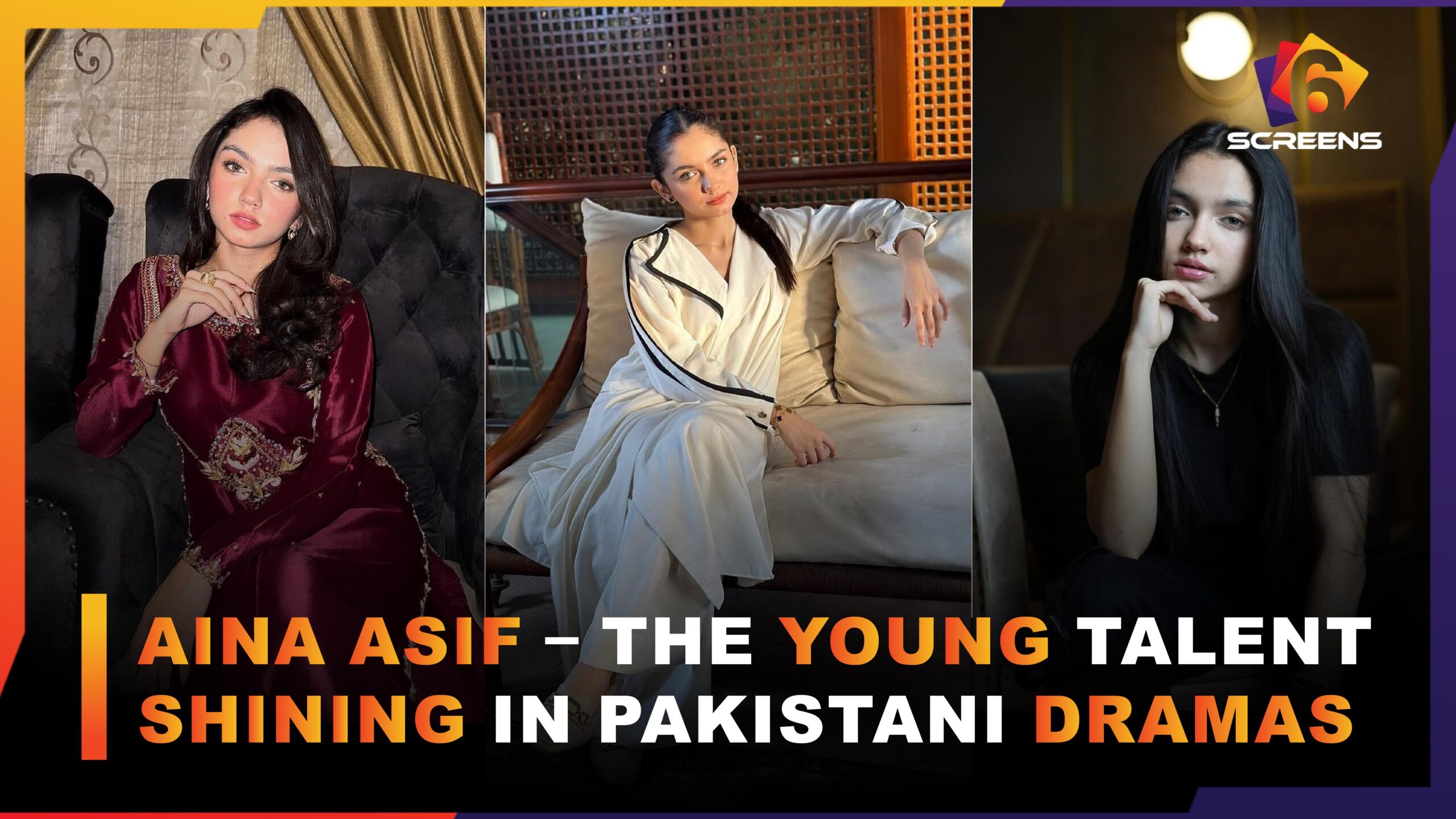 Aina Asif – The Young Talent Shining in Pakistani Dramas
